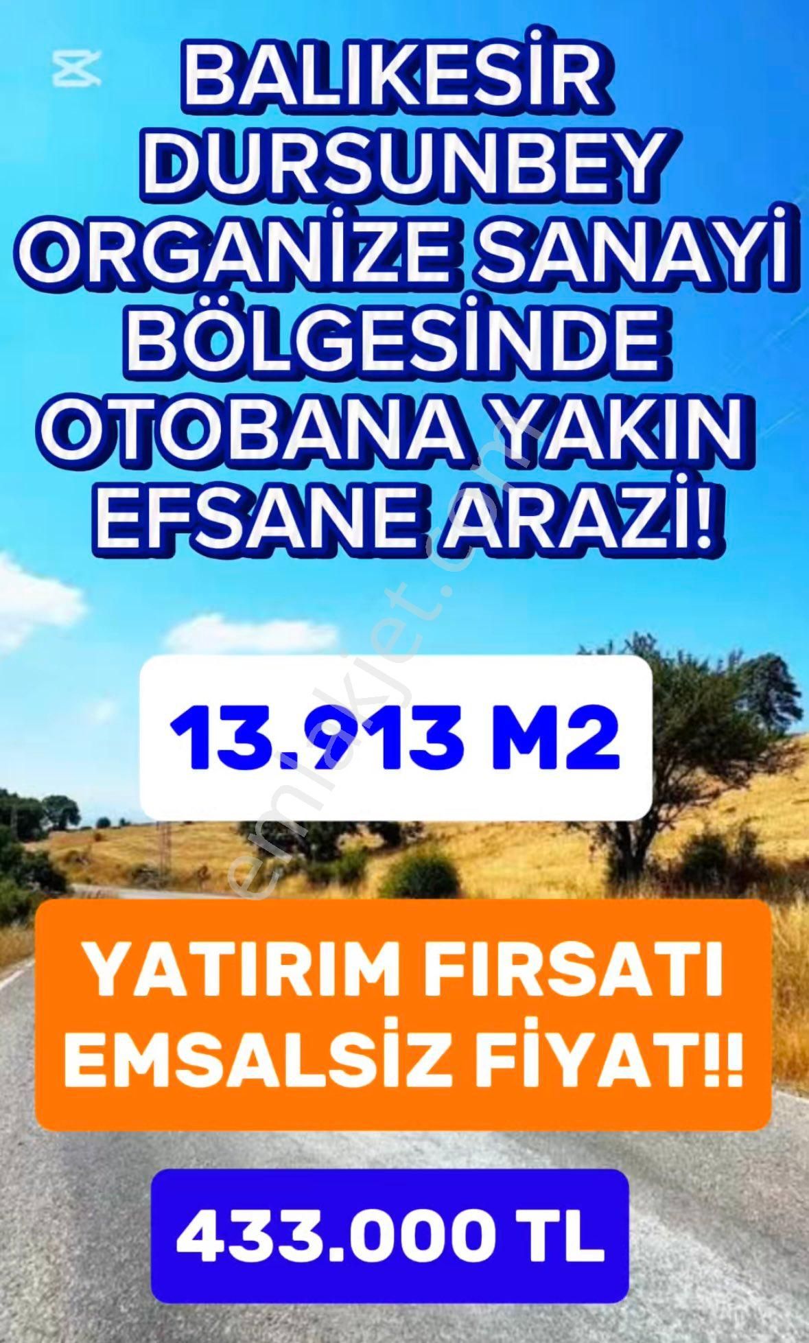 🏡balıkesir Dursunbey Sanayi Bölgesinde Otobana Yakın 14 Dönüm Yatırım Fırsat! 🚜🌿