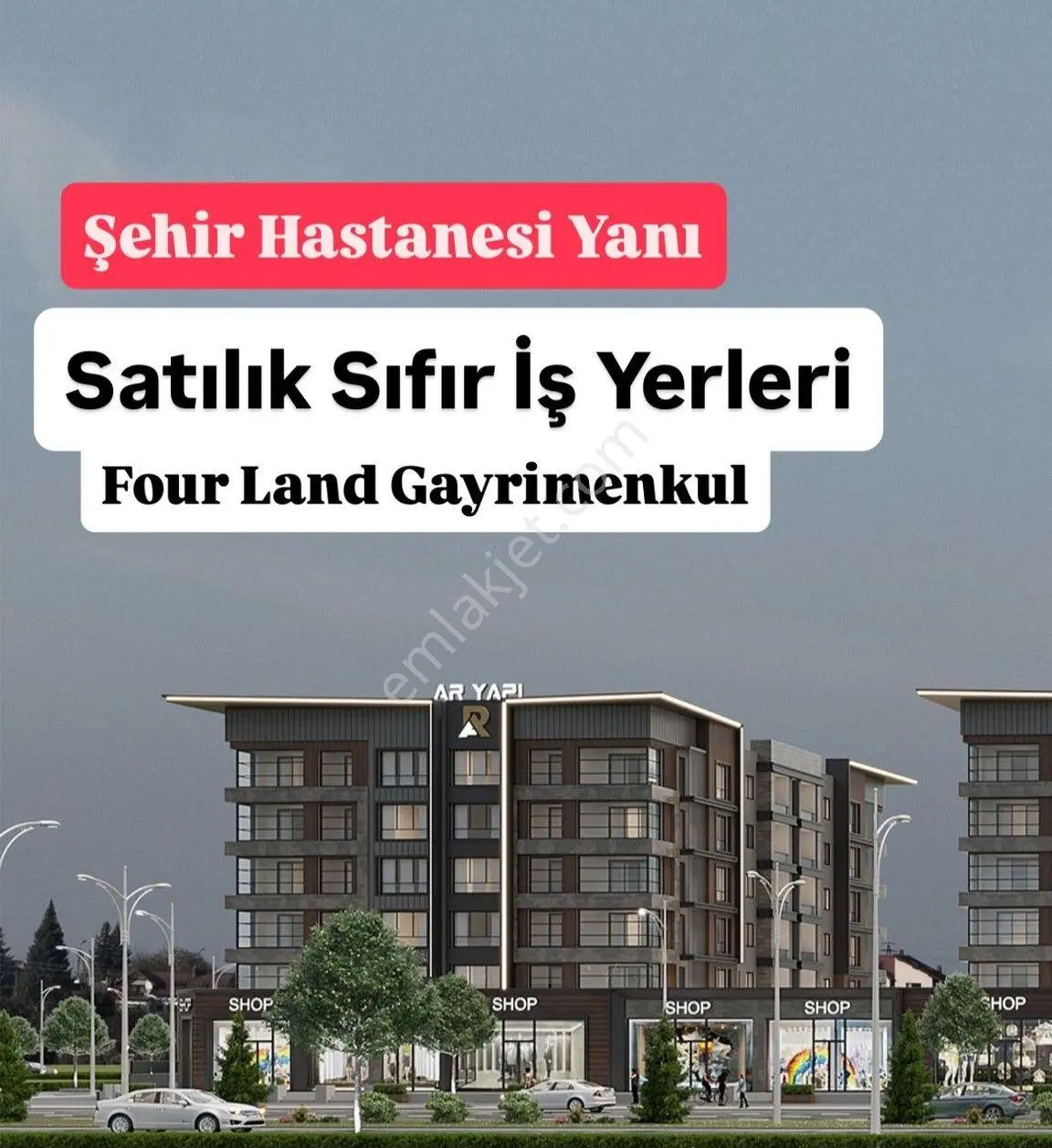 Four Land'den Şehir Hastanesi Yanında Sıfır Satılık İş Yeri