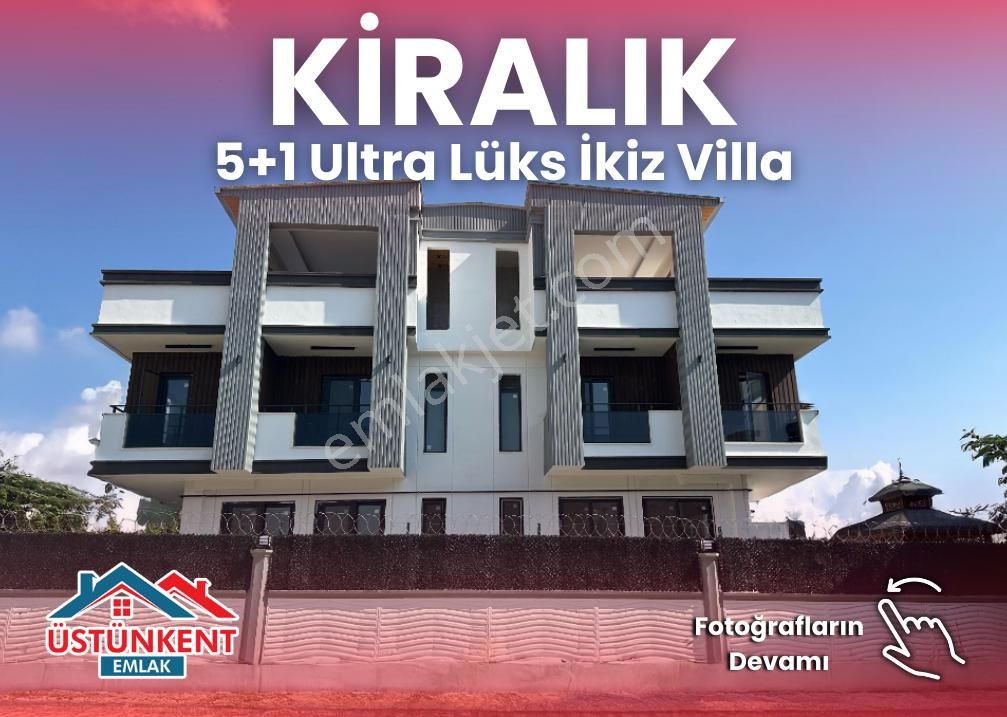 Üstünkent Emlak'tan Kiralık 5+1 Lüks İkiz Villa