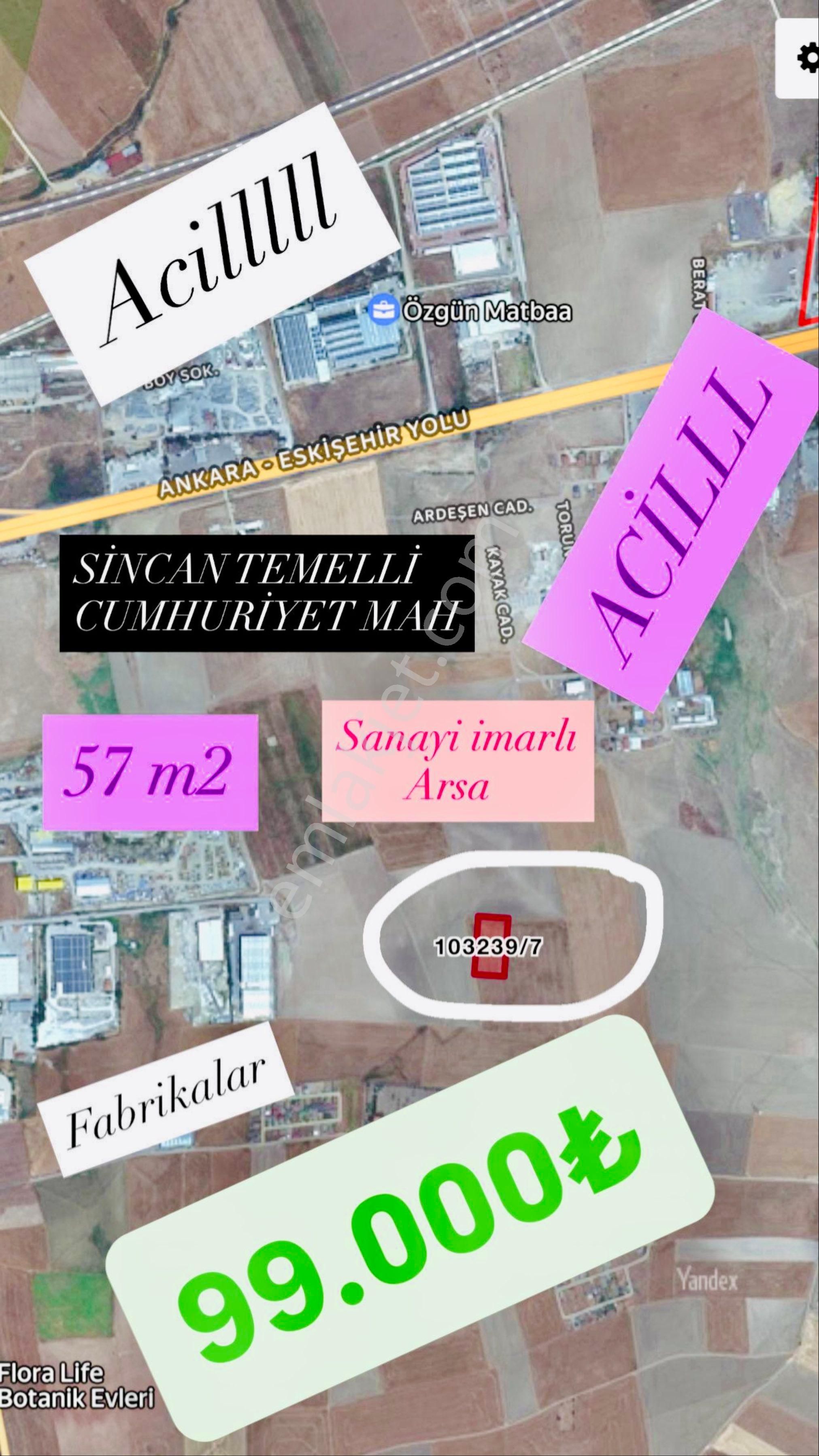 Bu Haftaya Özel | Sincan Temelli 57 M² | Sanayi İmarına Uygun | Hisse Tapulu Fırsat