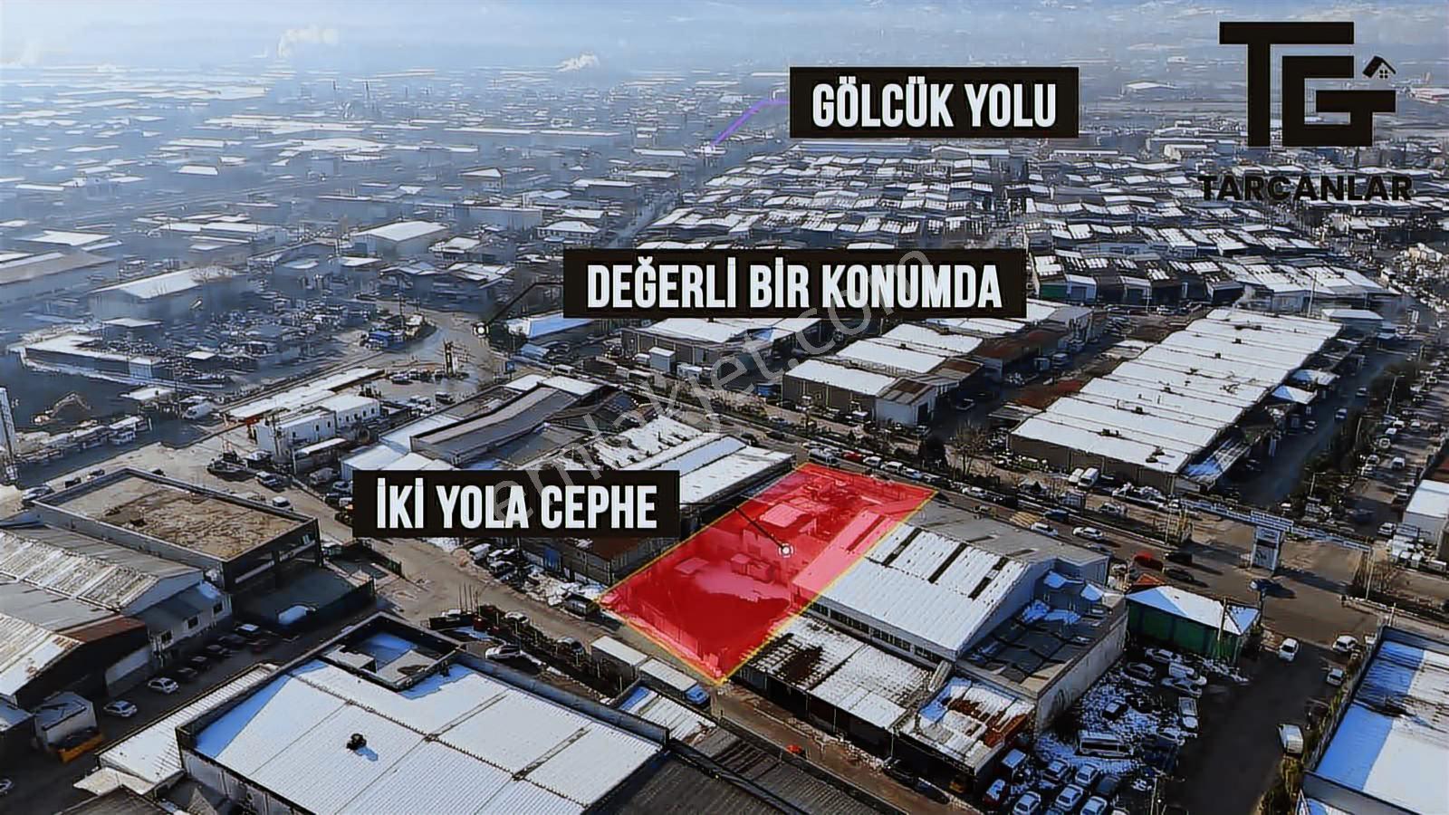 Tarcanlar'dan İzmit Sanayide Komple Satılık Değerli Mülk