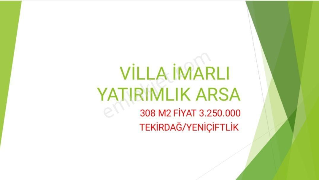 Satılık Yatırımlık İmarlı Arsa Tekirdağ Marmaraereğlisi Yeniçiftlik