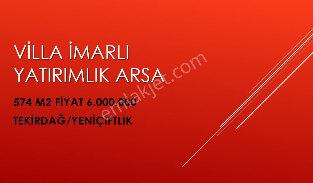 Tekirdağ Marmaraereğlisi Yeniçiftlik Satılık Yatırımlık İmarlı Arsa