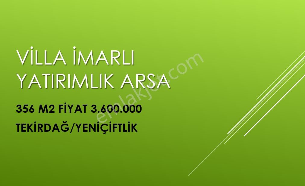 Tekirdağ Marmaraereğlisi Yeniçiftlik Satılık Yatırımlık İmarlı Arsa