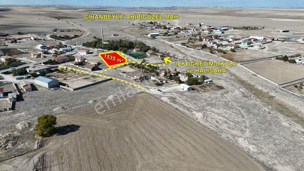 Konya / Cihanbeyli / Ahirigüzel Mahallesinde 1.535 M² Müstakil Tapulu İmarlı Arsa