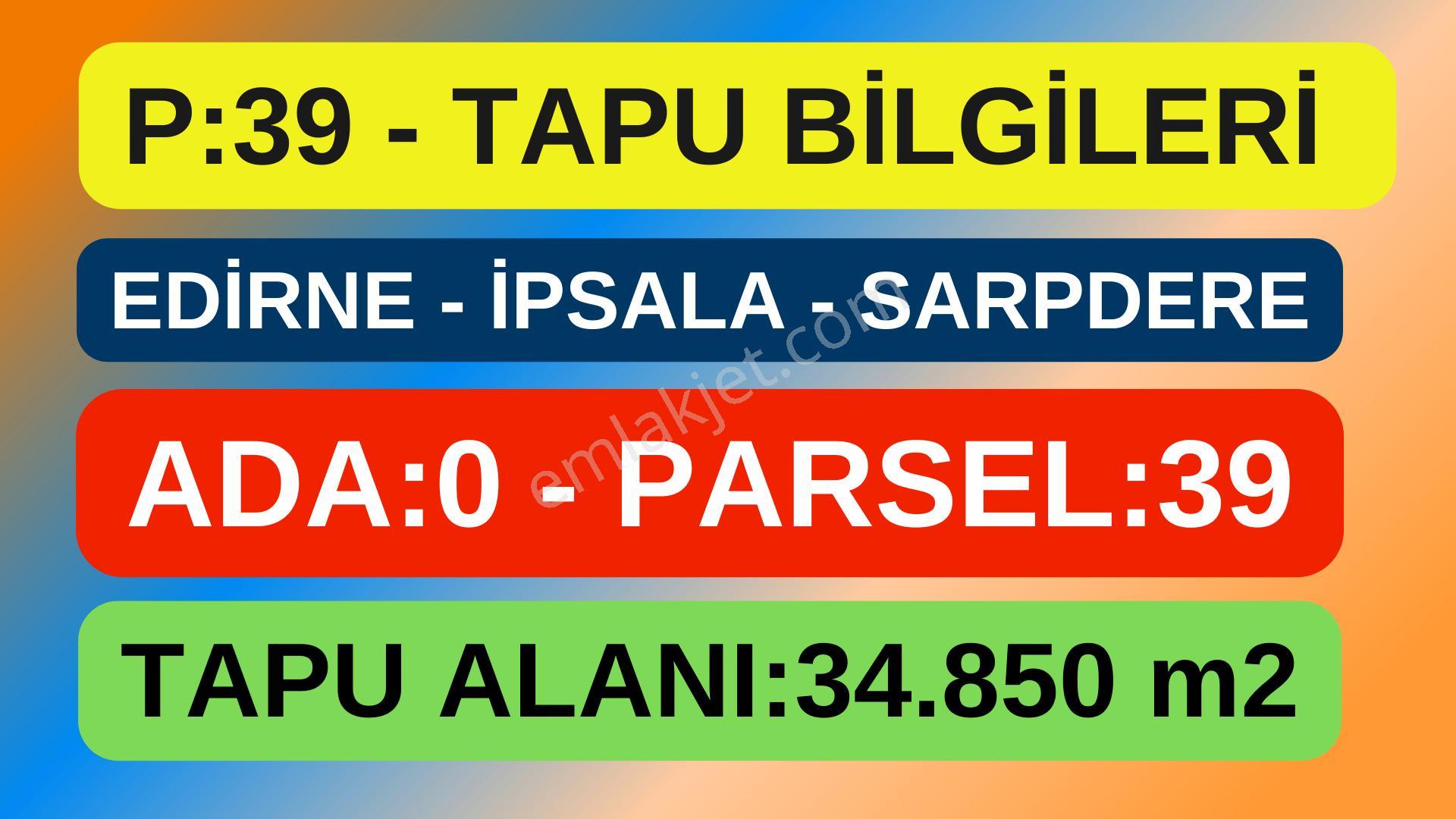 Edirne İpsala Sarpdere-satılık Tarla-iki Ayrı Tapu-73.350 M2 - Görsel 7