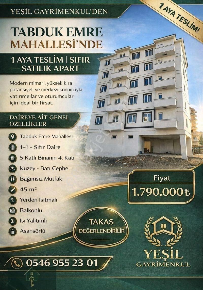 Tabduk Emre Mah 1 Aya Teslim Satılık Apart