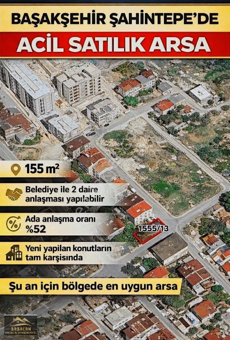 Başakşehir Şahintepe Acil Satılık 155 M2 Konut Alanında Arsa