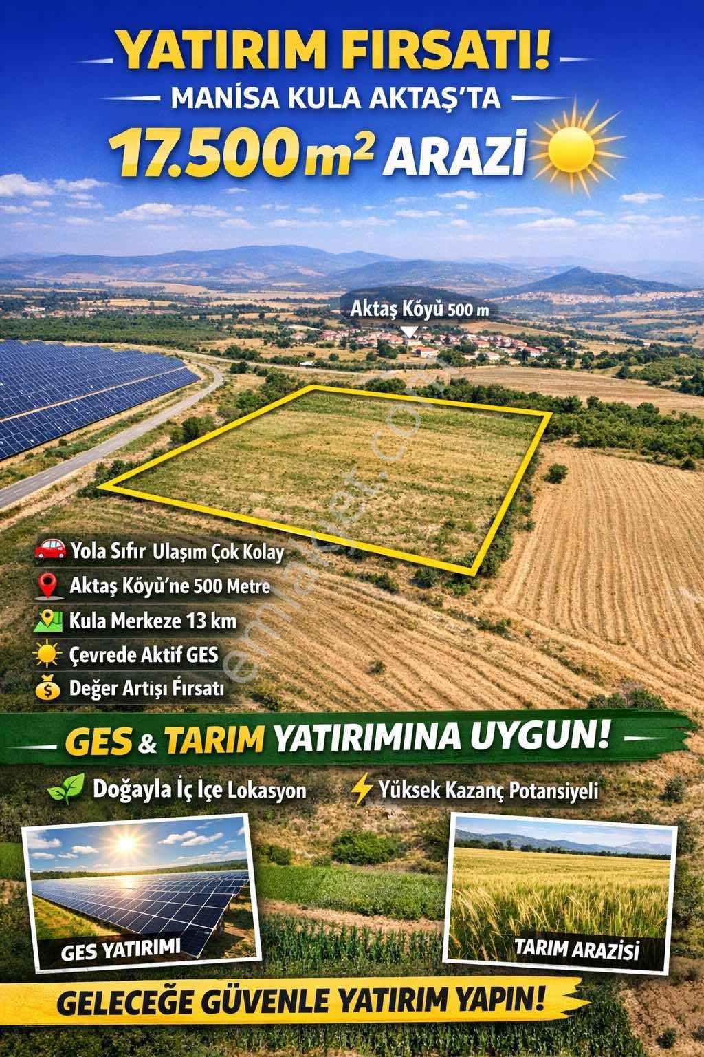 Yatırım Fırsatı: Manisa Kula Aktaşta 17.500 M² Arazi