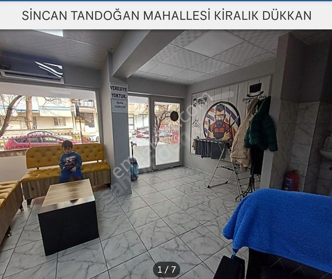 Sincan Tandoğan Mah.kiralık Dükkan