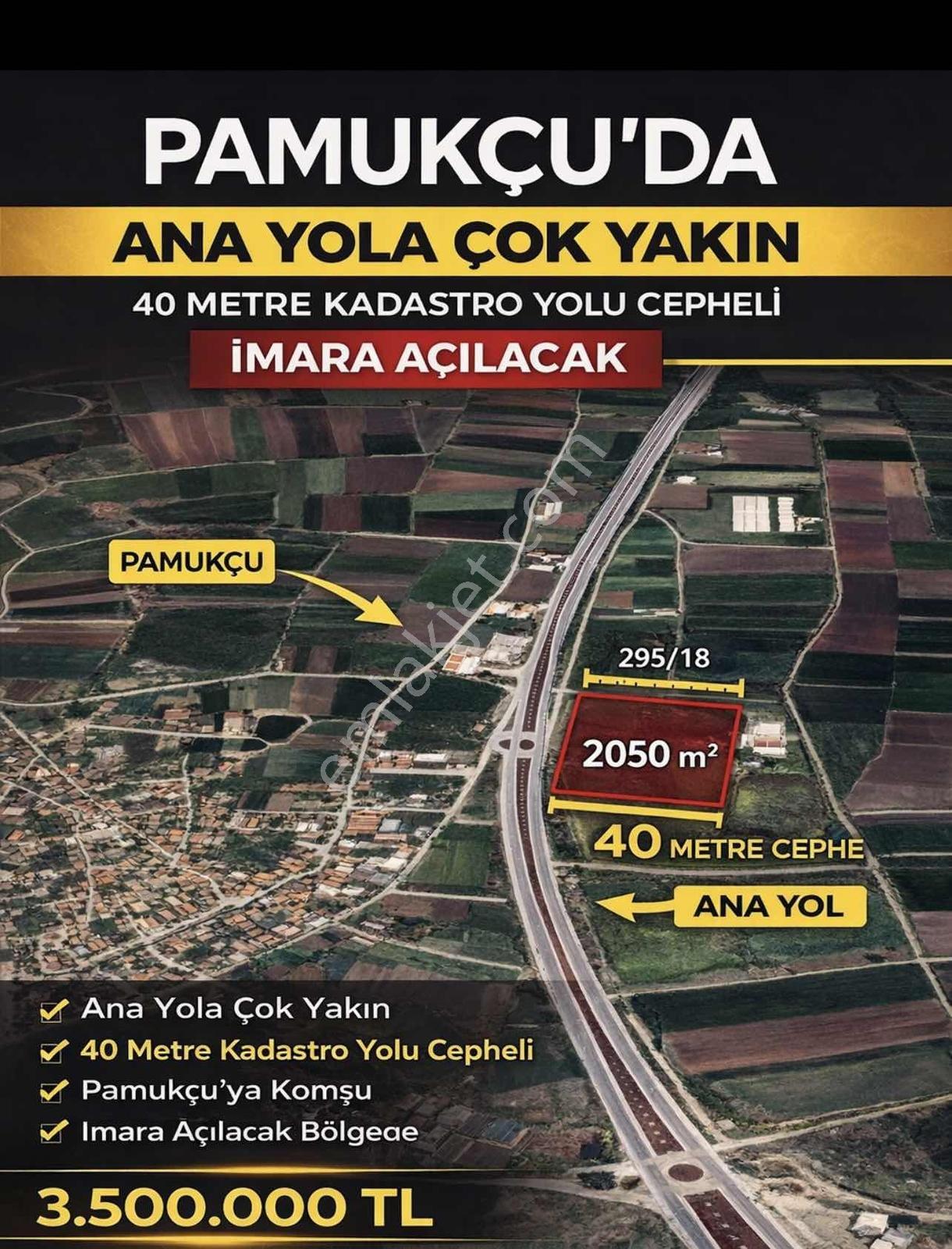 Pamukçuda Anayola 100 Metre İmara Açılacak 40 M Yol Cepheli