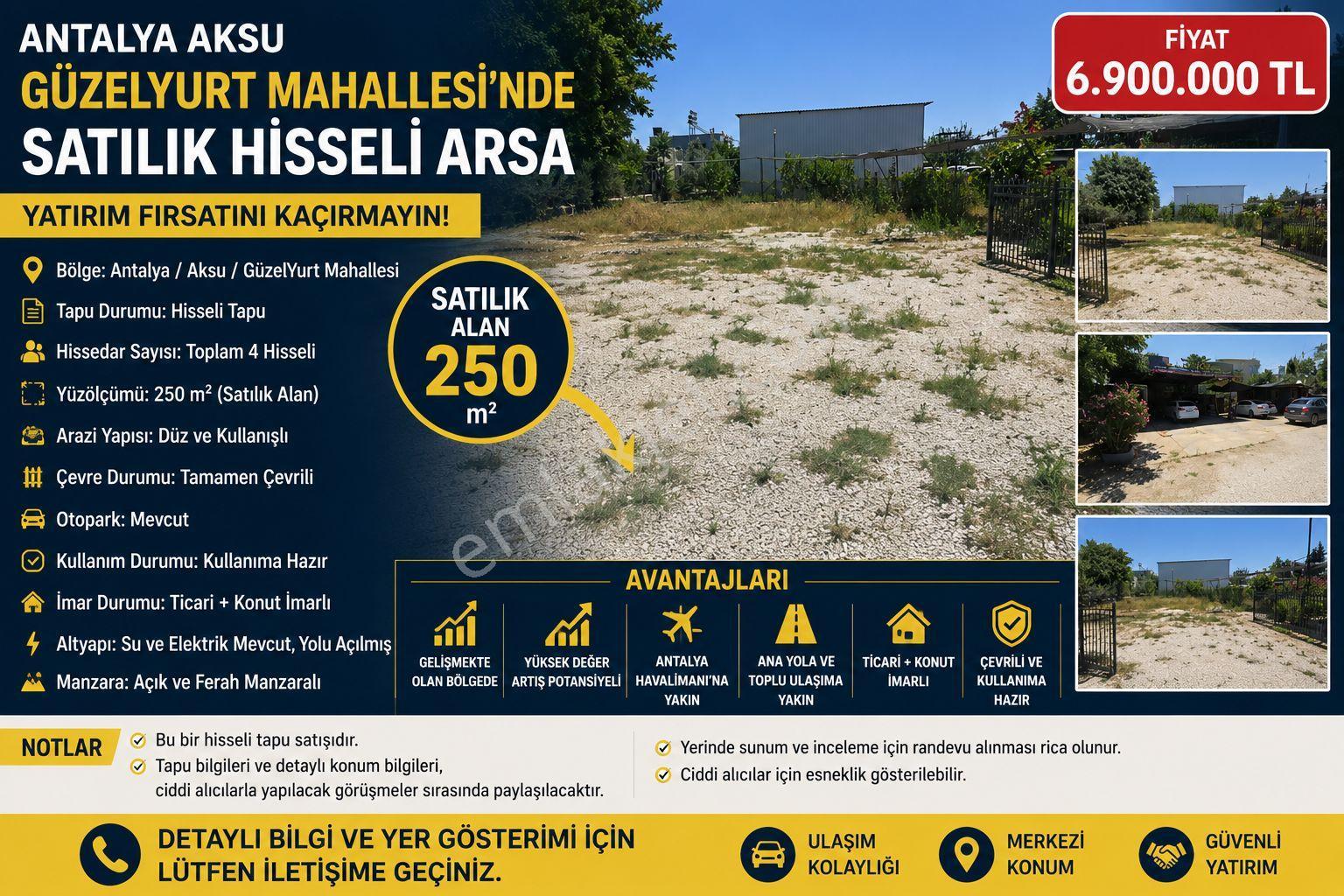 Antalya Aksu Güzelyurt Mahallesi'nde Satılık Hisseli Arsa Fırsatı