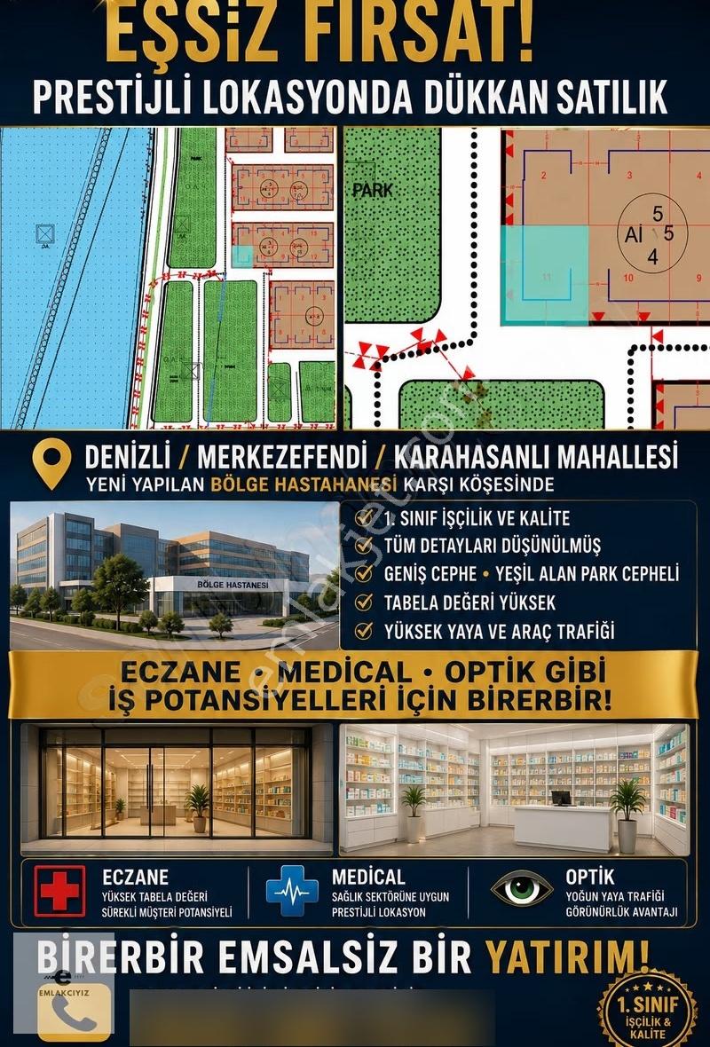 Denizli Bölge Hastahanesi Karşısı Köşe Konumda Satılık Dükkan