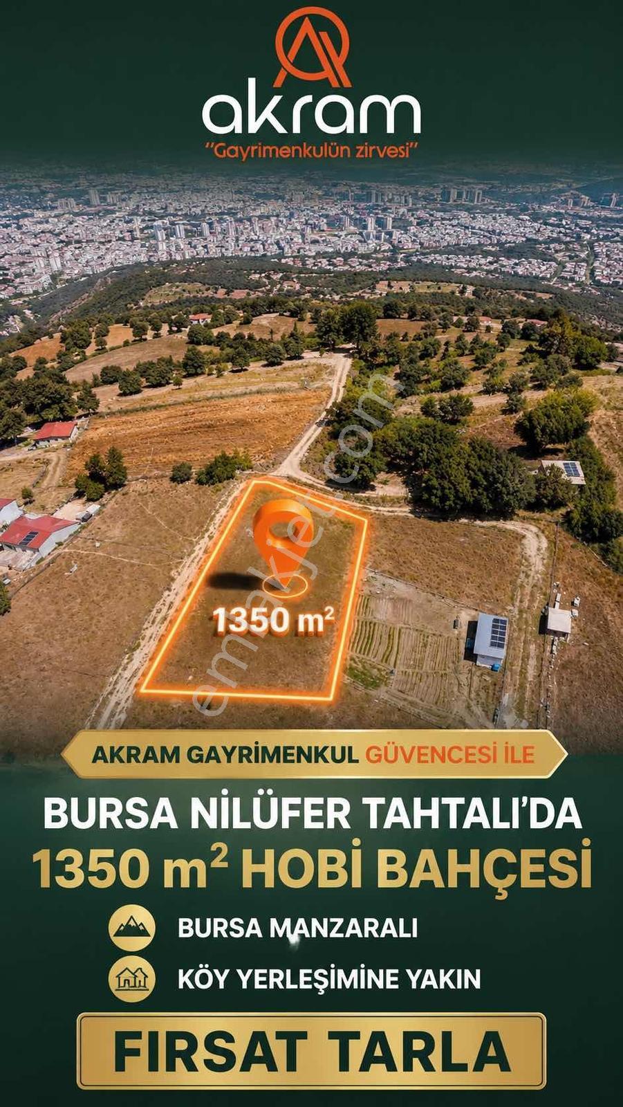 Akram'dan Tahtalı'da Satılık Bursa Manzaralı Yeri Belli Bahçe