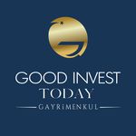 GOOD INVEST TODAY GAYRİMENKUL