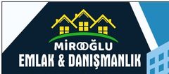 MİROOĞLUEMLAK EMLAK VE DANIŞMANLIK