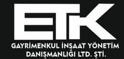 ETK GAYRİMENKUL İNŞAAT YÖNETİM DANIŞMANLIK