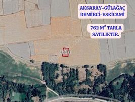 130 Fa- Aksaray Gülağaç Demirci-eskicami Köyünde 762 M² Tarla