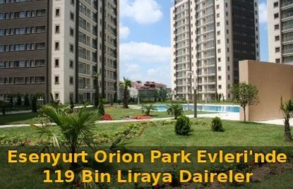 esenyurt orion park evleri nde 119 bin liraya daireler emlakjet haberleri