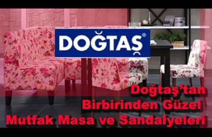 Dogtas Mutfak Masa Sandalye Takimlari Fiyatlari 2020