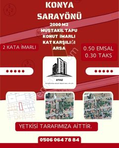 Konya Sarayönü’nde 2.000 M² Kat Karşılığı Arsa