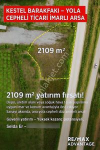 Remax Advantage'dan Kestel Yola Cepheli Ticari İmarlı Arsa