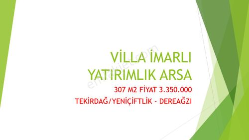 Satılık Yatırımlık İmarlı Arsa Tekirdağ Marmaraereğlisi Yeniçiftlik- Dereağzı