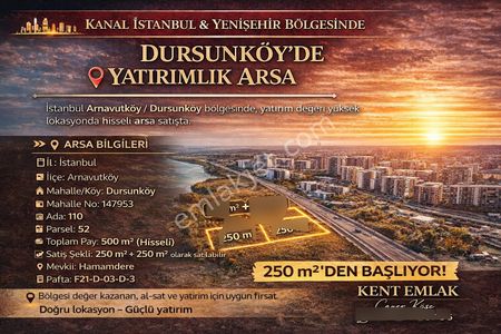 Kanal İstanbul & Yenişehir Bölgesi – Dursunköy / Arnavutköy