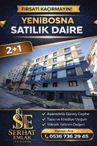 Seraht Emlak Yenibosna Satılık Güney Cephe Dairwe