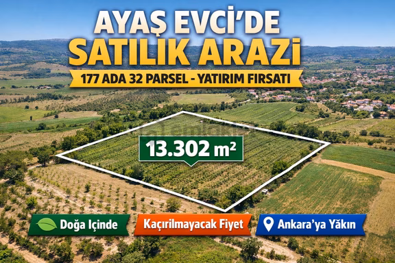 Ayaş Evci'de Yatırımlık Tek Tapu Her İşe Uygun 13,302m² Tarla 1