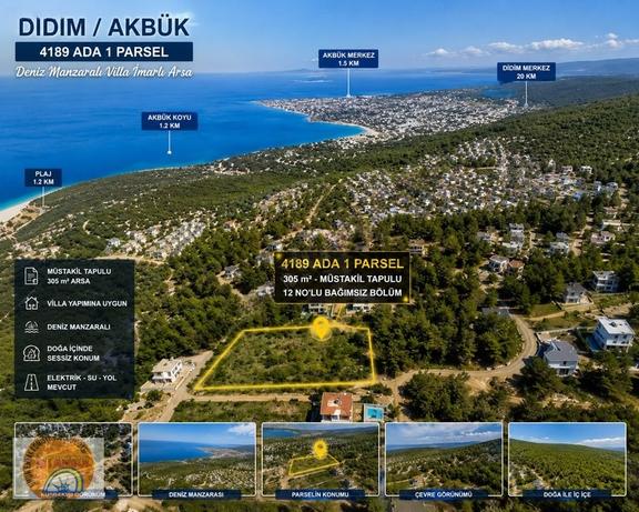 Didim Akbük'te Deniz Manzaralı 305m2 Müstakil Tapu Satılık Arsa 1