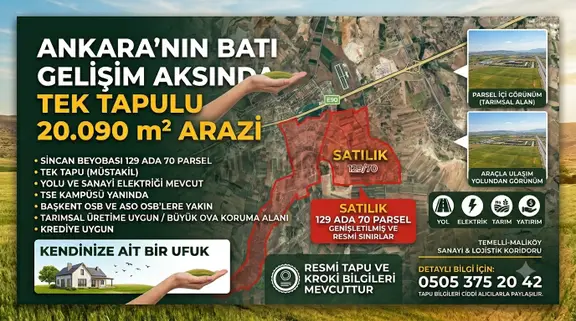 Sahibinden Sincan Temelli'de 20.090 M² Müstakil Tapulu Yatırımlık Tarla. Son Fiyat! 💥 (fırsat Teklifi) 1