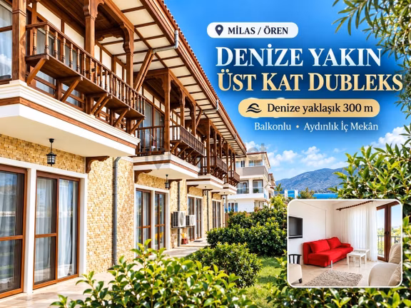 Milas Ören'de Denize 300 M|üst Kat Dubleks|balkonlu | Tek Tapu 1