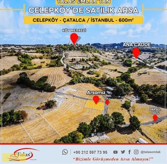 Çatalca Celepköy'de 600 M2 Etrafı Çevrili Arsa