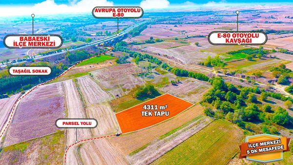 Babaeski Taşağıl Mahallesinde Müstakil Tek Tapu 4331 M2 Tarla