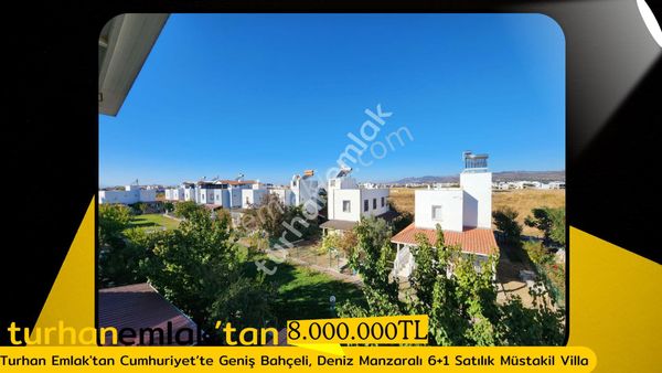 Turhan Emlak'tan Cumhuriyet’te Geniş Bahçeli, Deniz Manzaralı 6+1 Satılık Müstakil Villa