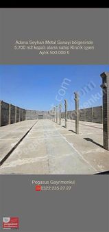 Pegasus'tan Adana Seyhan Metal Sanayi Kiralık Fabrika Binası
