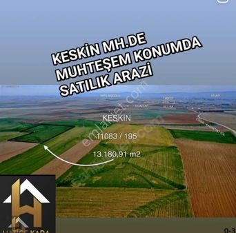 Hatice Kara'dan Keskin Mah'de Satılık Tarla