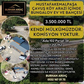 Burhan Ardıç'tan Mustafakemalpaşa Çavuş Arazi İçinde Bungalow