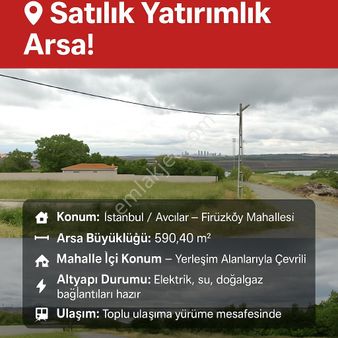 📍 Avcılar Firüzköy’de Satılık Çok Değerli Arsa !