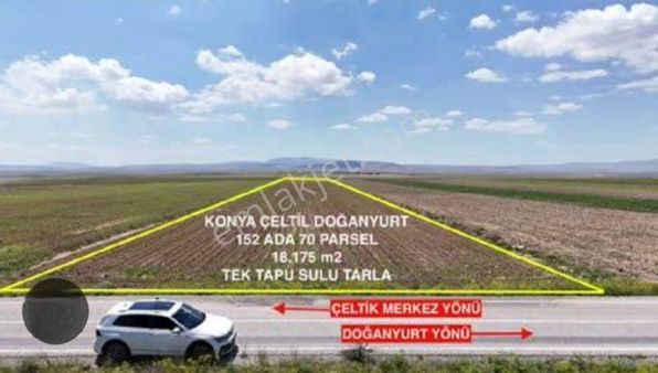 Sahibinden Müstakil Tek Tapu Tarla 18.175 M² Ana Yol Kenarı Sulu Bölgede Araç Takaslı
