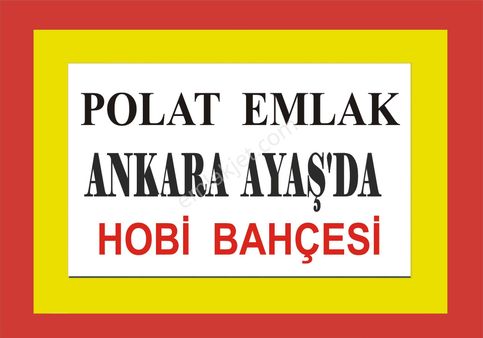 Ayaş Gökler'de Ev Su Elektrik Yol Tel Örgüsu Olan Hazır Hobi Bahçesi