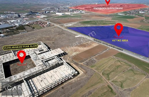Acar Emlak'tan Uluslar Arası Fuar Alanı Karşısında 417 M2 Arsa**