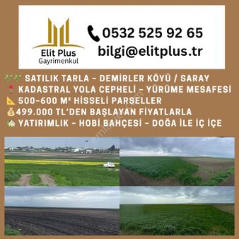 Tekirdağ Saray Demirler Köyünde Tarladan Hisseli Parseller