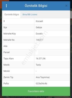 Gebze Duraklı 16371 M2 Satılık Tarla