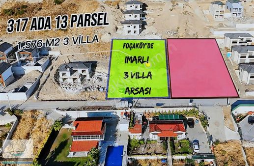 Foçaköy'de 3 Villa İmarlı Arsa 1.576 M2