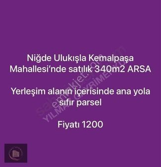 Yılmazdan Niğde Ulukışlada Satılık 339m2 Arsa Tek Tapu