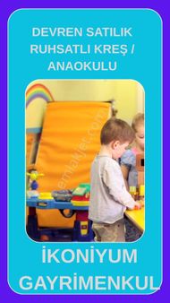 İkoniyum'dan Devren Satlık Aktif Kreş