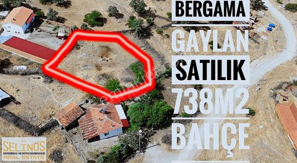 Selinos Gayrimenkul'den Gaylan Mahallesinde 738 M2 Bahçe