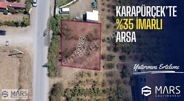 Karapürçek, Merkezi Konumda %35 İmarlı, Müstakil Tapulu Arsa